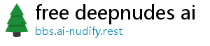 free deepnudes ai